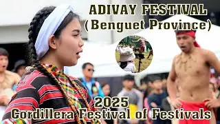 Benguet Adivay Festival - Cordillera Festival of Festivals 2025