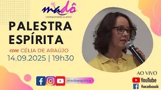 Palestra esp&iacute;rita com C&eacute;lia de Ara&uacute;jo. 14.09.2025