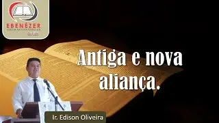 Antiga e Nova alian&ccedil;a - IBR Eben&eacute;zer | Devocional Di&aacute;rio 16/01/2026
