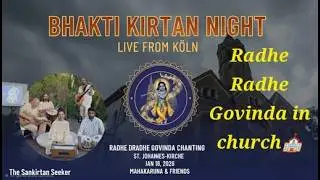 Kirtan in a Church? Magic at St. Johannes Kirche (K&ouml;ln) Radhe Radhe Govinda.ft. Mahakaruna & Friends
