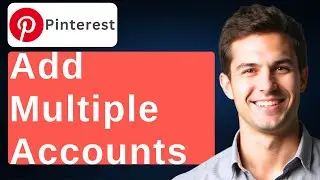 How To Add Multiple Accounts On Pinterest [2026 Guide]
