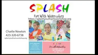 SPLASH Fun with Watercolors Summer Virtual Art Workshop for ages 8-12
