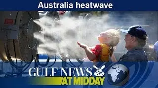 Australia heatwave affects tennis players at Australian Open - GN Midday