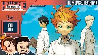 HellfireComms Patreon TV Comms [#102: The Promised Neverland, Episodes 6-8] (AUDIO COMMENTARY)