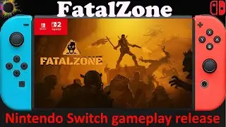 FatalZone - Nintendo Switch / Switch 2 Compatible gameplay release