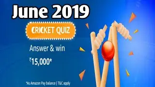 Amazon cricket quiz answers today | win 15,000 win | 5 June 2019