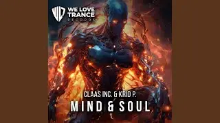 Mind & Soul (Radio Edit)
