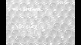 𝘗𝘰𝘱 𝘵𝘩𝘦 𝘣𝘶𝘣𝘣𝘭𝘦 𝘸𝘳𝘢𝘱 𝘪𝘵 𝘸𝘰𝘳𝘬𝘴