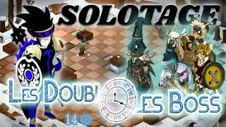 [SOLOTAGE] Les 4 Double Boss - Iop - Dofus 3.4 - 14 Tours