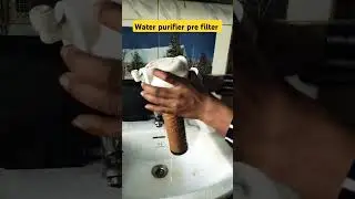 water purifier pre filter cleaning #waterpurifier #ropurifier #filter #cleaning #best #diy #shorts