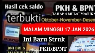 BUKTI CEK SALDO PKH BPNT TAHAP 4 MALAM  MINGGU 17 JANUARI 2026 KEJUTAN INI DIA HASILNYA SIMAK YA