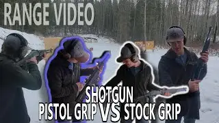 Pistol Grip VS Stock Grip Shotguns - Range Video
