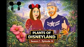 Plants of Disneyland with Sean Martin