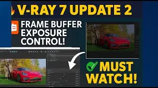 V-Ray 7 Update 2 &ndash; What&rsquo;s New (Part 1) | kaboomtechx