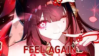 Nightcore - Feel Again | Lyrics (Culture Code feat. Harley Bird)