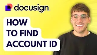 How to Find Docusign Account ID [2026 Full Guide]