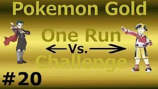 Pokemon Gold OneRun Challenge - Part 20 - Vs.  Koga Elite 4