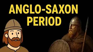 Anglo-Saxon Period Explained | Origin of English Literature