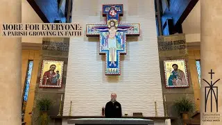 More for Everyone: A Parish Growing in Faith