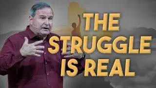 The Struggle is Real | Part 1 - Victory in Christ | Romans 7:15-23