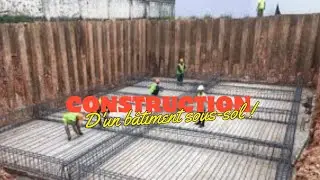 Construction de sous-sols :Une technologie moderne et &eacute;tonnante: Des ouvriers du b&acirc;timent ing&eacute;nieux