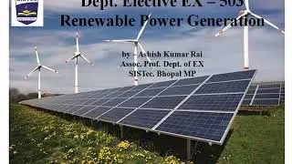 RPG (EX503) Lect.13, Wind Data & Energy Estimation  | (Ashish Kumar Rai) | (SISTec.- GN)