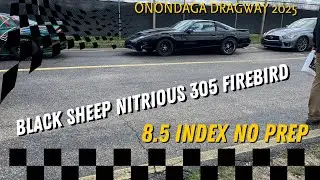 1/8th mile 8.5 index Onondaga Dragway 2025 in nitrous 305 firebird!!!