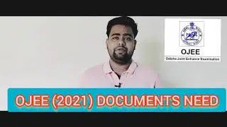 OJEE COUNSELLING 2021|OJEE DOCUMENT NEED|OJEE ADMISSION PROCESS 2021|OJEE RESULT 2021|OJEE 2021
