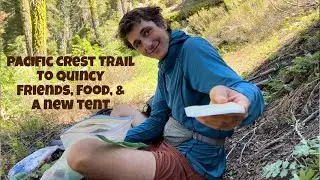 Pacific Crest Trail Day 94-Friends, Food, & A New Tent 🏕️