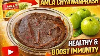 &ldquo;100% Pure Homemade Chyawanprash | Ancient Ayurvedic Immunity Booster Recipe