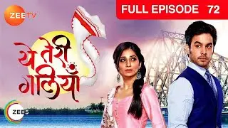 Yeh Teri Galiyan - Full Ep - 72 - Puchki, Shantanu, Hridoy, Beauty, Komila - Zee TV