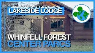 New Style Executive 2 Bedroom Lodge Lakeside No 79 | Center Parcs Whinfell Forest