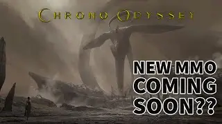 Chrono Odyssey Trailer Breakdown and More News! - Upcoming MMO News