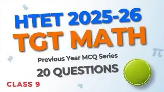 HTET 2025-26|  PYQ SERIES | TGT MATH 60/60