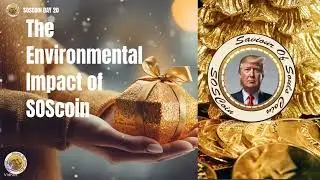 Sos coin Day 20 The Environmental Impact of SOScoin
