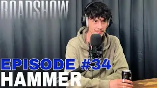 &ldquo;The Missing Episode&rdquo; ROADSHOW #34 - HAMMER