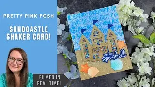 Sandcastle Shaker Card | Pretty Pink Posh
