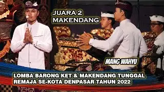 JUARA 2 MAKENDANG BARONG 