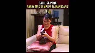 Dahil sa Pera, Nanay Mas Kampi pa sa Manugang | Tagalog Short Film
