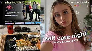 noite de self care sozinha em casa | como aproveitar sua própria companhia 🎀