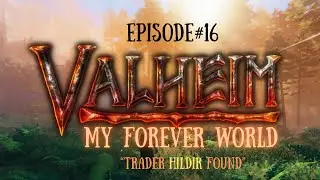 Valheim My Forever World-EP-16 