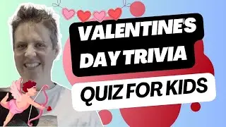 Valentine's Day Trivia Quiz for Kids | Fun ESL Game for students