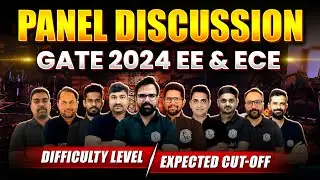 GATE 2024 EE | ECE | Difficulty Level | Expected Cut - Off | Panel Discussion