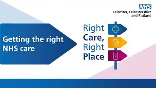 Getting the right NHS care