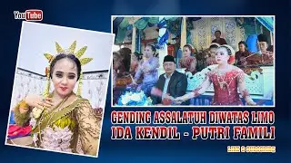 ASSALATUH DIWATAS LIMO - IDA KENDIL { Gending Madura Putri Famili Terbaru }