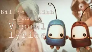 Billie Eilish - ilomilo (Visual Lyrics Video)