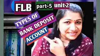 Types Of Bank Deposit Account। ବ୍ୟାଙ୍କ ରେ ବିଭିନ୍ନ ପ୍ରକାର ଟଙ୍କା ଜମା କରିବାର ପ୍ରକାରଭେଦ। #flb