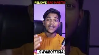 HOW TO REMOVE BAD HABITS❌ #shorts #removebadhabits #growbro