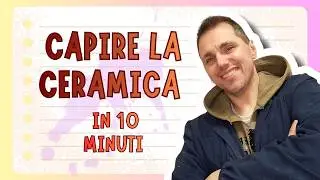 TUTTI i tipi di CERAMICA spiegati in modo semnplice (terracotta, gres, porcellana)