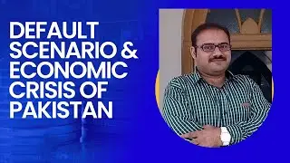 Default & Economic Crisis of Pakistan, Bloomberg Analysis Model for defaut